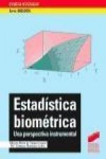 Estadística biométrica : una perspectiva instrumental