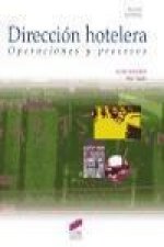 Dirección hotelera : operaciones y procesos