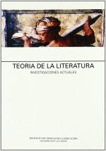 Teoría de la literatura : investigaciones actuales