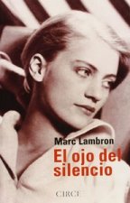El ojo del silencio