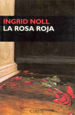 La rosa roja