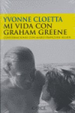 Mi vida con Graham Greene