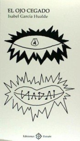 El ojo cegado