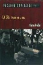 La ira: Pasión por la furia