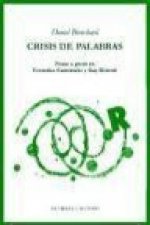 Crisis de palabras : notas a partir de Cornelius Castoriadis y Guy Debord