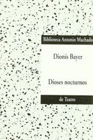 Dioses nocturnos