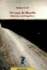 Un tono de filosofía : ejercicios autobiográficos