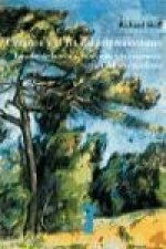 Cezanne y el fin del impresionismo : estudio de la teoría, la técnica y la valoración crítica del arte moderno