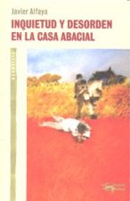 Inquietud y desorden en la Casa Abacial