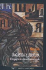 Lingüística y literatura : el lenguaje en las artes verbales del mundo