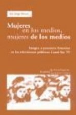 Mujeres en los medios, mujeres de los medios : imagen y presencia femenina en las televisiones públicas, Canal Sur TV