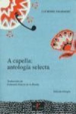 A capella : antología selecta