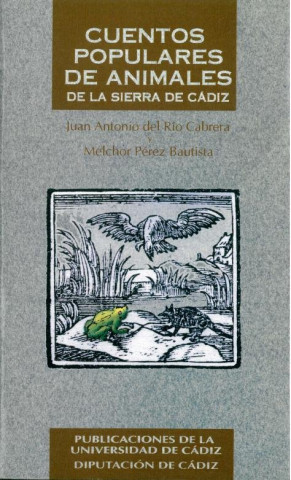 Cuentos populares de animales de la Sierra de Cádiz