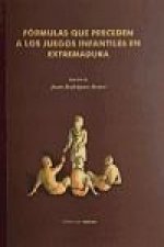 Fórmulas que preceden a los juegos infantiles en Extremadura