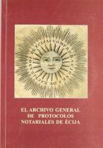 El Archivo General de Protocolos Notariales de Écija