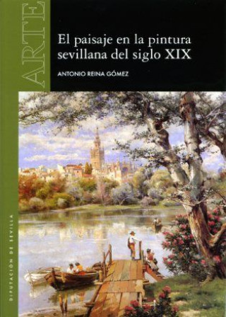 Paisaje en la pintura sevillana del siglo XIX