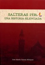 Salteras 1936 : una historia silenciada