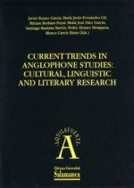 Current trends in anglophone studies: cultural,linguistic and literary research