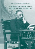 MIGUEL DE UNAMUNO:ESTUDIOS SOBRE SU OBRA (4)