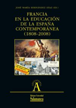 Francia en la educación de la Espa?a contemporánea