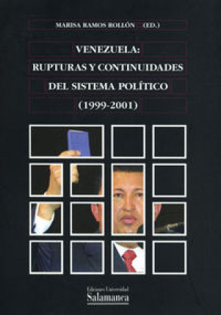 Venezuela : rupturas y continuidades del sistema político (1999-2001)