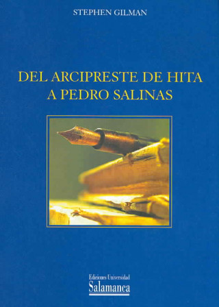 Del Arcipreste de Hita a Pedro Salinas