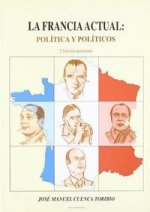 La Francia actual : política y políticos