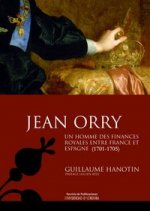 Jean Orry, un homme des finances royales entre France et Espagne (1701-1705)
