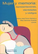 Mujer y memoria : representaciones, identidades y códigos