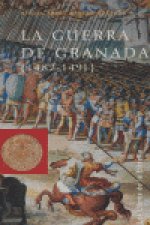 La guerra de Granada (1482-1491)