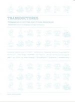 Transductores : pedagogías colectivas y políticas espaciales