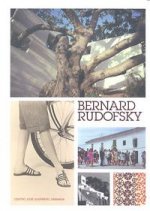 Bernard Rudofsky. Desobediencia crítica a la modernidad