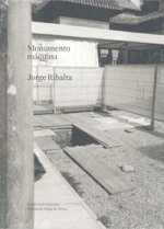 Monumento Máquina : Jorge Ribalta