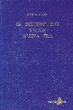 El discipulado de la nueva era II