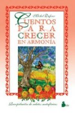 Cuentos para crecer en armonía
