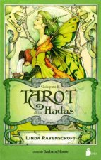 Guia Para el Tarot de las Hadas [With Paperback Book]