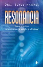 Resonancia = Resonance
