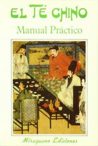 El té chino : manual práctico