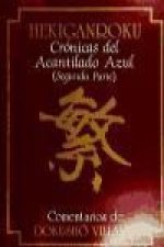 Hekinganroku : crónicas del acantilado azul. (Segunda Parte)