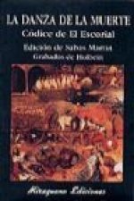 La Danza de la Muerte. Códice de El Escorial