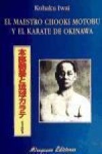El maestro Chooki Motobu y el karate de Okinawa
