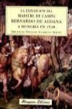 La expedición del maestre de campo Bernardo de Aldana a Hungría en 1548