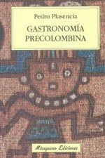 Gastronomía precolombina