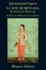 La voz de bengala : antología esencial