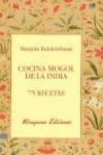 Cocina Mogol d la India : 75 recetas