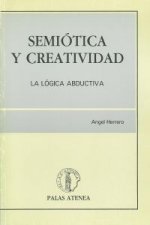 Semiótica y creatividad : la lógica abductiva