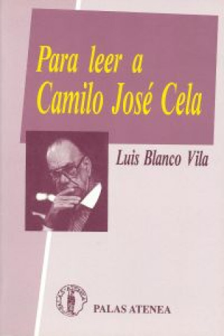 Para leer a Camilo José Cela