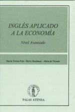 Inglés aplicado a la economía : nivel avanzado