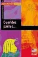 Queridos padres--