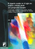 El deporte escolar en el siglo XXI : análisis y debate desde una perspectiva europea